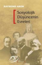 Sosyolojik Düşüncenin Evreleri