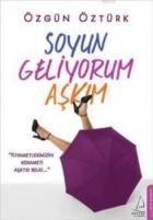 Soyun Geliyorum Aşkım