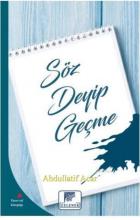 Söz Deyip Geçme