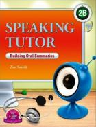 Speaking Tutor 2B + CD (Building Oral Summaries)