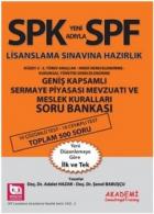 SPF Geniş Kapsamlı SP. Mevzuatı ve Meslek Kuralları Soru Bankası