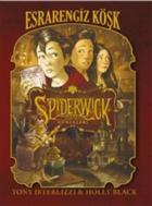 Spiderwick Günceleri-1 Esrarengiz Köşk