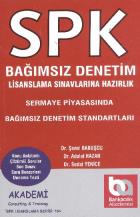 SPK Lisanslama Serisi-164: Sermaye Piyasasında Bağımsız Denetim Standartları