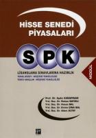 SPK Lisanslama Sınavlarına Hazırlık - Hisse Senedi Piyasaları