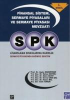 SPK Lisanslama Sınavlarına Hazırlık - Sermaye Piyasasında Bağımsız Denetim