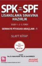 SPK Sermaye Piyasası Araçları - 1 Slayt Kitap