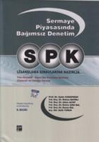 SPK Sermaye Piyasasında Bağımsız Denetim Lisanslama Sınavlarına Hazırlık