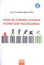 Spor ve Fiziksel Etkinlik Hizmetleri Paazarlaması