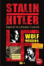 Stalin Hitler Empati ve Gizemli Yahudi