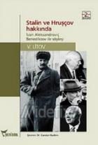 Stalin ve Hruşçov Hakkında