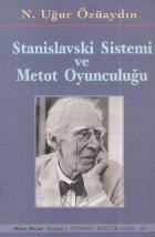 Stanislavski Sistemi ve Metot Oyunculuğu