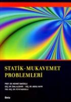 Statik - Mukavemet Problemleri