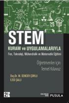 Stem Kuram ve Uygulamaları-Öğretmenler İçin Temel Kılavuz