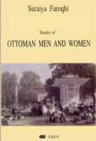 Stories of Ottoman Men and Women