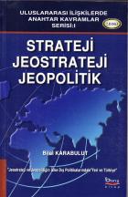 Strateji, Jeostrateji, Jeopolitik