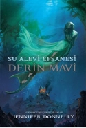 Su Alevi Efsanesi Derin Mavi
