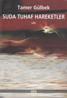 Suda Tuhaf Hareketler