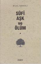 Sufi Aşk ve Ölüm