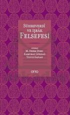 Sühreverdi ve İşrak Felsefesi