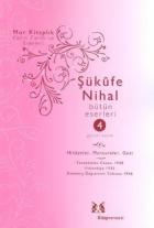 Şükufe Nihal - Bütün Eserleri - 4