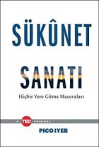 Sükunet Sanatı (Ciltli)