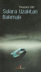 Sulara Uzaktan Bakmak