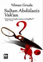 Sultan Abdülaziz Vak’ası