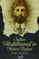 Sultan Abdülhamid’in Hatıra Defteri