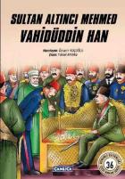 Sultan Altinci Mehmed Vahidüddin Han