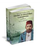 Sultan İkinci Abdülhamid Han-Devlet ve Memleket Görüşlerim-2 Cilt