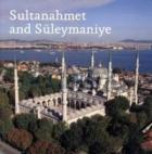Sultanahmet and Süleymaniye