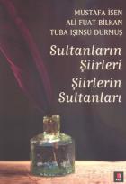 Sultanların Şiirleri Şiirlerin Sultanları