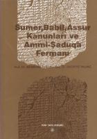 Sümer Babil Assur Kanunları ve Ammi-Şaduga Fermanı