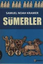 Sümerler : Tarihleri, Kültürleri