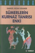 Sümerlerin Kurnaz Tanrısı Enki