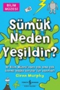 Sümük Neden Yeşildir
