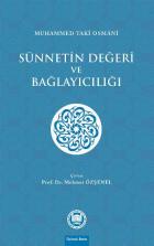 Sünnetin Değeri ve Bağlayıcılığı