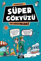 Süper Gökyüzü - Yok Daha Neler