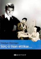 Sürç-ü Lisan Ettikse... (Anılar)