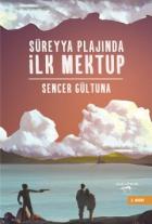 Süreyya Plajında İlk Mektup