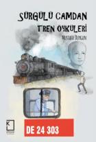 Sürgülü Camdan Tren Öyküleri (Ciltli)