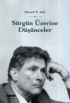 Sürgün Üzerine Düşünceler