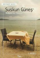 Suskun Güneş - Bodrum’dan Öyküler