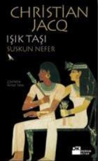 Suskun Nefer Işık Taşı-1