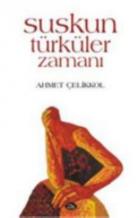 Suskun Türküler Zamanı