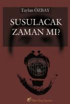 Susulacak Zaman mı