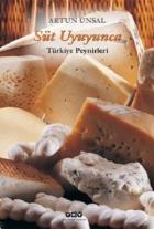 Süt Uyuyunca (Türkiye Peynirleri)
