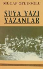 Suya Yazı Yazanlar