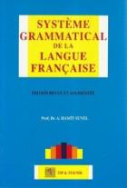 Systeme Grammatical de la Langue Française