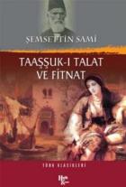 Taaşşuk-ı Talat ve Fitnat